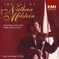 Purchase Nathan Milstein - The Art Of Nathan Milstein CD3