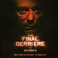 Purchase Sparks - The Final Derriere (From "The Forbidden Room") (CDS)