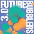 Buy VA - Future Bubblers 3.0 Mp3 Download