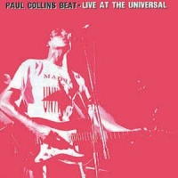 Purchase Paul Collins' Beat - Live At The Universal