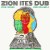 Purchase Zion I Kings- Zion Ites Dub (Zion I Kings Dub Vol. 4) MP3