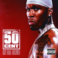 Purchase 50 Cent - In Da Club (EP)