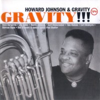 Purchase Howard Johnson & Gravity - Gravity !!!