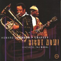 Purchase Howard Johnson & Gravity - Right Now!