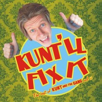 Purchase Kunt And The Gang - Kunt'll Fix It