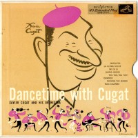 Purchase Xavier Cugat And His Orchestra - Dancetime With Cugat (Vinyl)