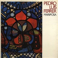 Purchase Pedro Luis Ferrer - Mariposa (Vinyl)