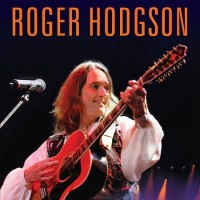 Purchase Roger Hodgson - Take The Long Way Home - Live In Montreal