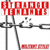 Purchase Strange Tenants - Militant Style