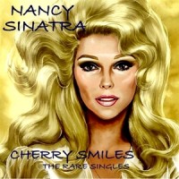 Purchase Nancy Sinatra - Cherry Smiles Rare Singles
