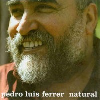 Purchase Pedro Luis Ferrer - Natural