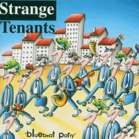 Purchase Strange Tenants - Bluebeat Party