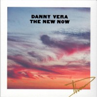 Purchase Danny Vera - The New Now