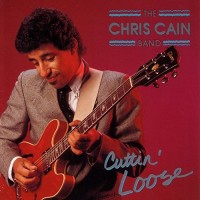 Purchase Chris Cain - Cuttin' Loose