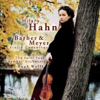 Purchase Hilary Hahn - Barber & Meyer Violin Concertos