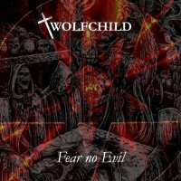 Purchase Wolfchild - Fear No Evil
