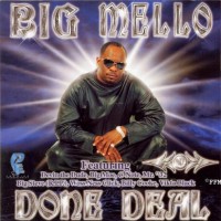 Purchase Big Mello - Done Deal