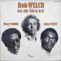Purchase Bob Welch - Bob Welch With Head West (Vinyl)