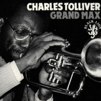 Purchase Charles Tolliver - Grand Max (Vinyl)