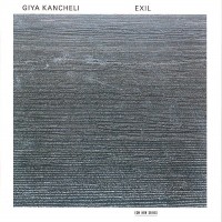 Purchase Giya Kancheli - Exil