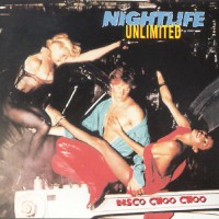 Purchase Nightlife Unlimited - Disco Choo Choo