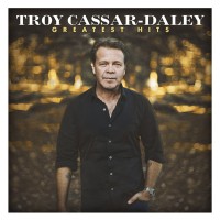 Purchase Troy Cassar-Daley - Greatest Hits CD1