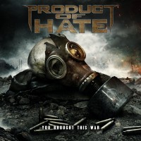 Purchase Product Of Hate - You Brought This War