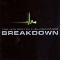 Purchase Robert Miles - Breakdown - The Very Best Of Euphoric Dance CD1