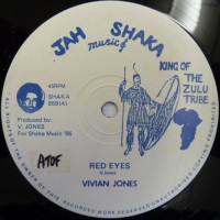 Purchase Vivian Jones & Jah Shaka - Red Eyes/Got A Light