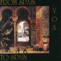 Buy Vox - From Spain To Spain Mp3 Download