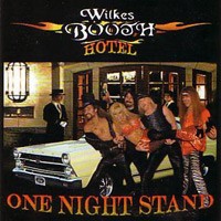 Purchase Wilkes Booth - One Night Stand