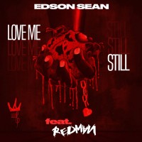 Purchase Edson Sean - Love Me Still (CDS)