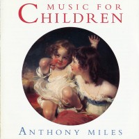 Purchase Anthony Miles - Music For Children