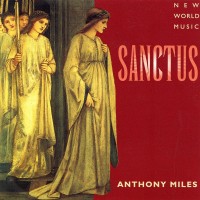 Purchase Anthony Miles - Sanctus