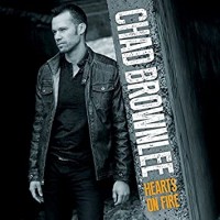 Purchase Chad Brownlee - Hearts On Fire