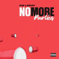 Purchase Coi Leray - No More Parties (CDS)