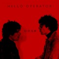 Buy Hello Operator - Oosh (CDS) Mp3 Download