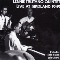 Purchase Lennie Tristano - Live At Birdland 1949 (Vinyl)