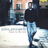 Purchase John Pizzarelli - Kisses In The Rain