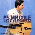 Buy John Pizzarelli - P.S. Mr. Cole Mp3 Download