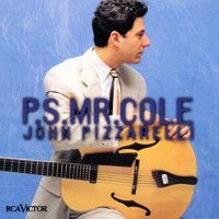 Purchase John Pizzarelli - P.S. Mr. Cole