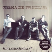 Purchase Teenage Fanclub - Scotland On Sunday (EP)