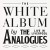 Buy The Analogues - The White Album Live In Liverpool CD1 Mp3 Download