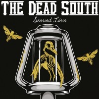 Purchase The Dead South - Served Live CD2