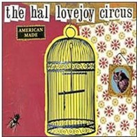 Purchase The Hal Lovejoy Circus - American Made