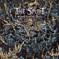 Purchase The Spirit - Sounds From The Vortex