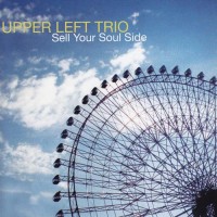 Purchase Upper Left Trio - Sell Your Soul Side