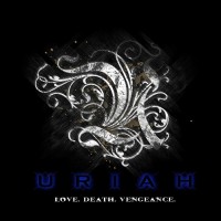 Purchase Uriah - Love. Death. Vengeance. (EP)