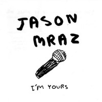 Purchase Jason Mraz - I'm Yours (CDS)