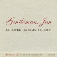 Purchase Jim Reeves - Gentleman Jim: The Definitive Collection CD1